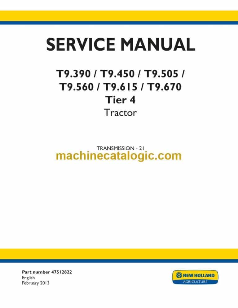 New Holland T9.390, T9.450, T9.505, T9.560, T9.615, T9.670 Tier 4 Tractor Service Manual
