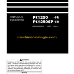Komatsu PC1250-8R, PC1250SP-8R Hydraulic Excavator Operation and Maintenance Manual (TEN00934-08)