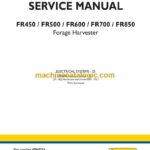 New Holland FR450, FR500, FR600, FR700, FR850 Forage Harvester Service Manual (47849556)