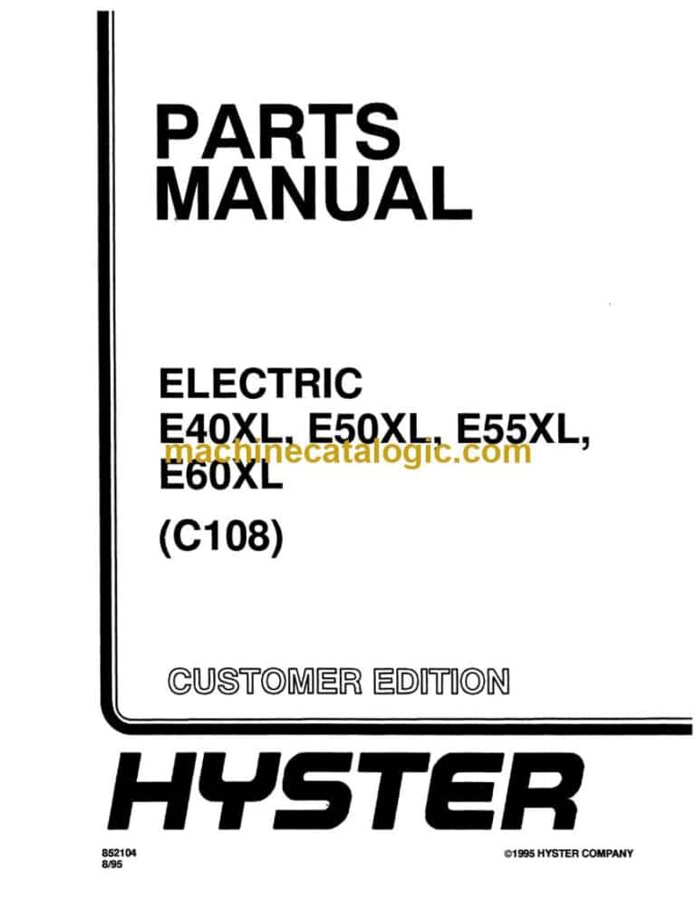 Hyster E40XL, E50XL, E55XL, E60XL (C108) Forklift Parts Manual