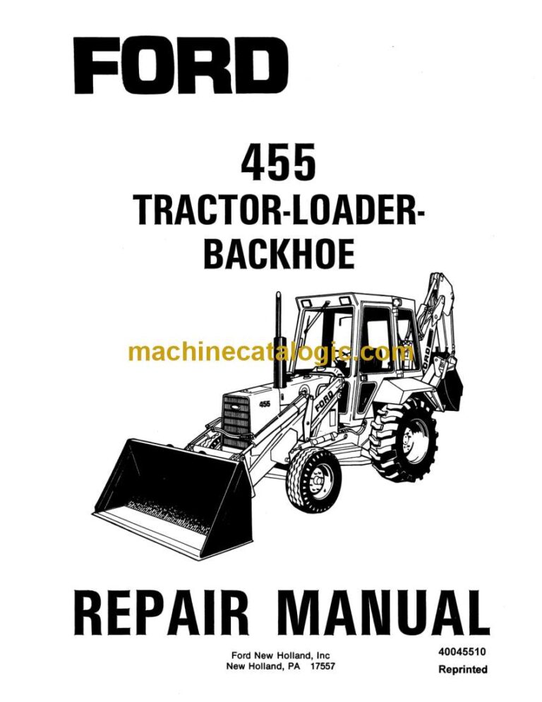 New Holland Ford 455 Tractor, Loader, Backhoe Repair Manual (40045510)