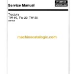 New Holland Ford TW10, TW20, TW30 Tractor Service Manual (42001030)
