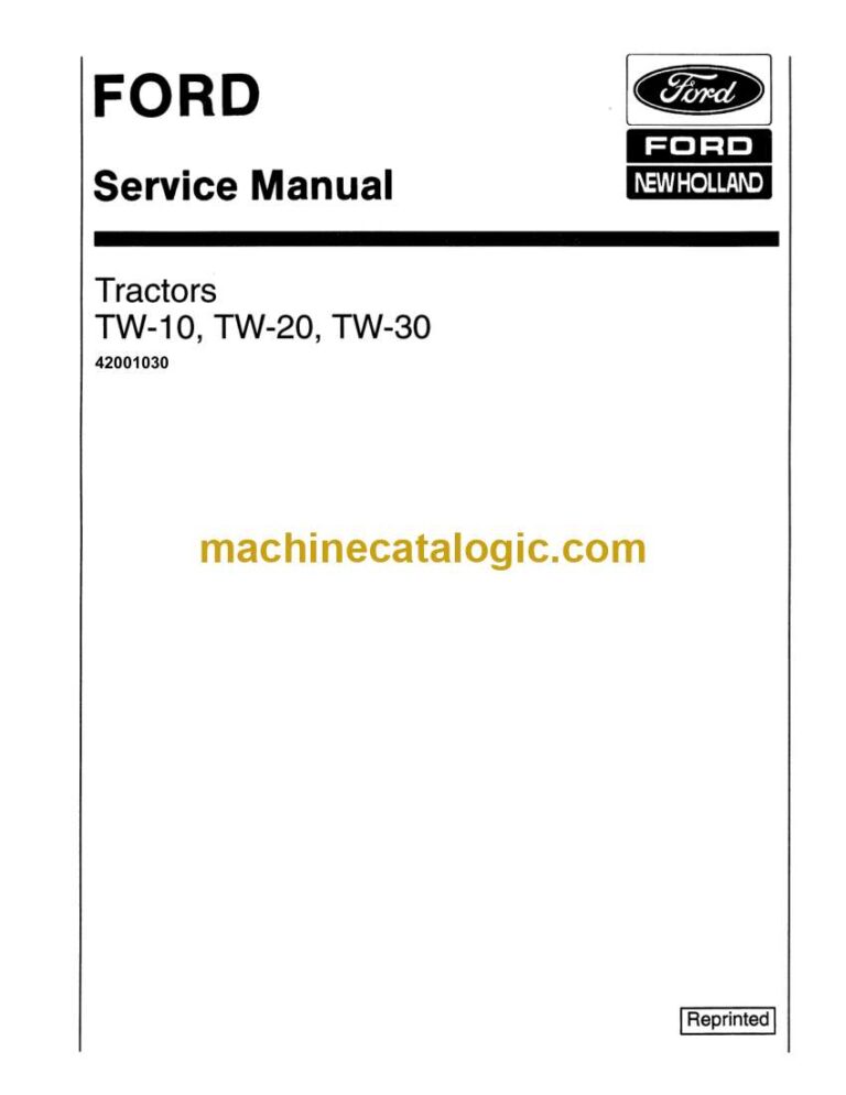 New Holland Ford TW10, TW20, TW30 Tractor Service Manual (42001030)
