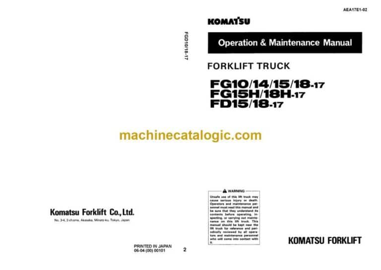 Komatsu FG10-17, FG14-17, FG15-17, FG18-17, FG15H-17, FG18H-17, FD15-17, FD18-17 Forklift Truck Operation and Maintenance Manual (AEA17E1-02)