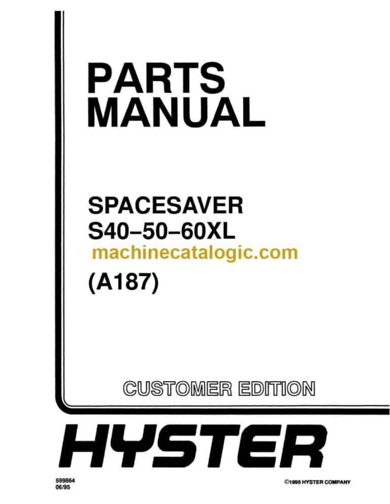 Hyster S40, S50, S60XL (A187) Spacesaver Forklift Parts Manual