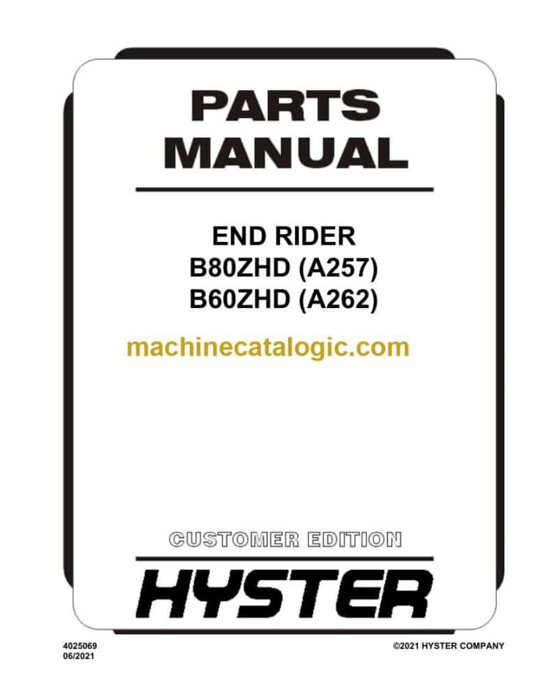Hyster B80ZHD (A257) B60ZHD (A262) End Rider Parts Manual