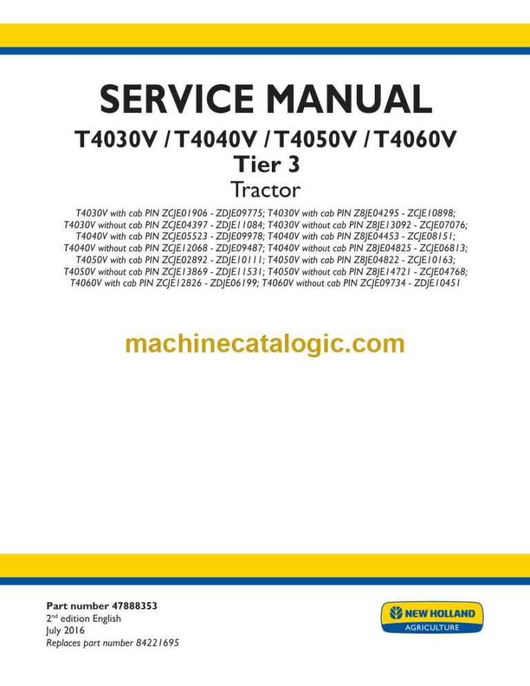 New Holland T4030V, T4040V, T4050V, T4060V Tier 3 Tractor Service Manual (47888353)