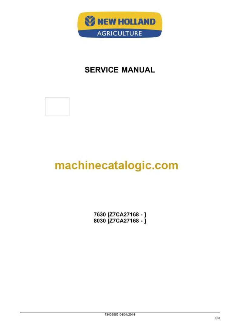 New Holland 7630, 8030 Tractor Service Manual (73403953)