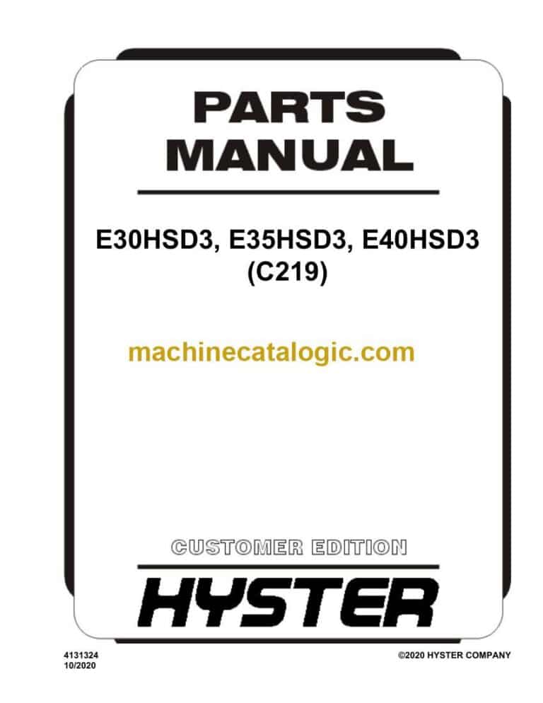 Hyster E30HSD3, E35HSD3, E40HSD3 (C219) Forklift Parts Manual