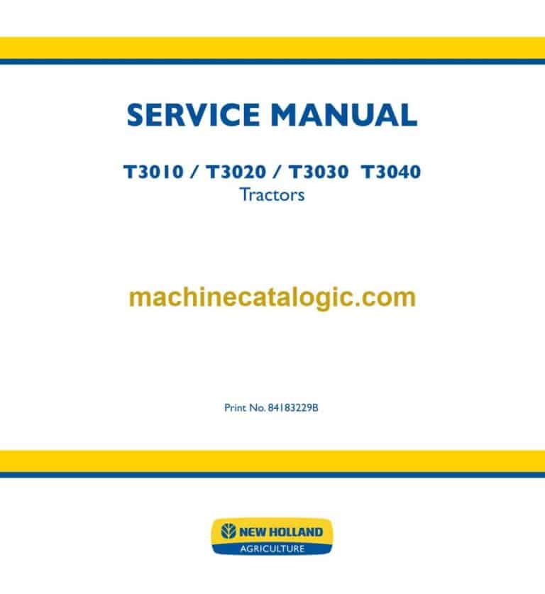 New Holland T3010, T3020, T3030, T3040 Tractors Service Manual (84183229B)