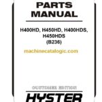 Hyster H400HD, H450HD, H400HDS, H450HDS (B236) Forklift Parts Manual
