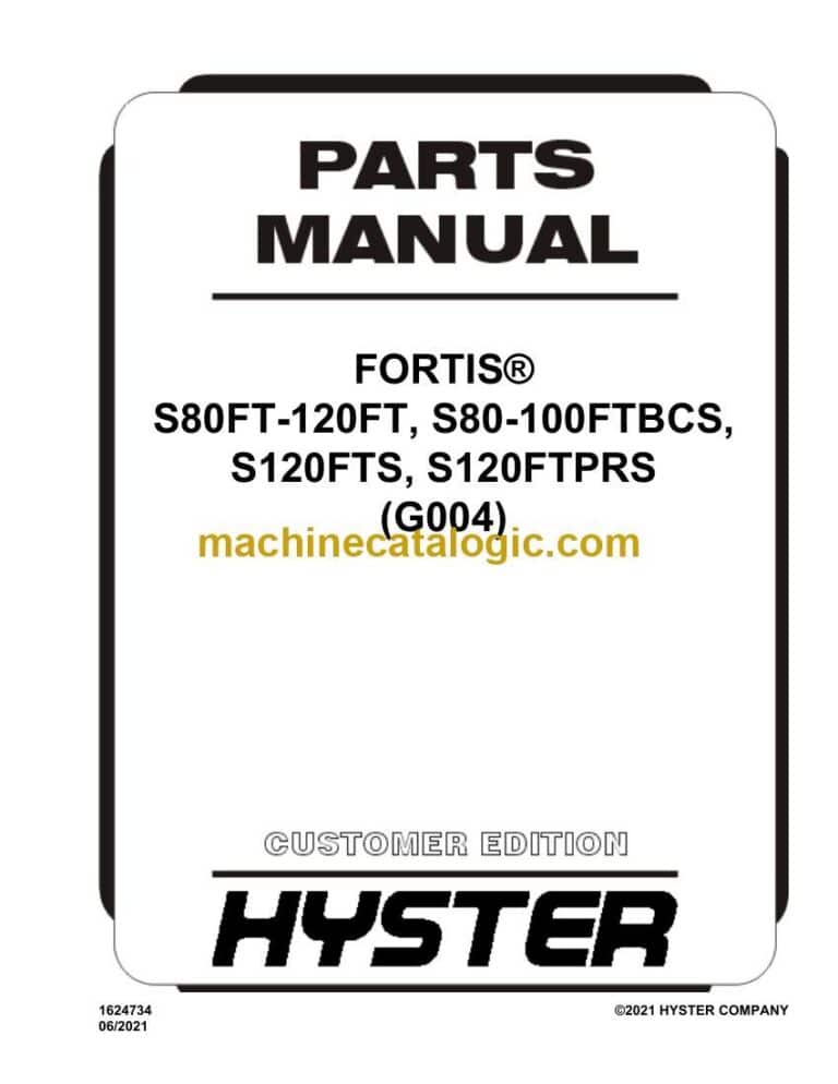 Hyster S80FT-120FT, S80-100FTBCS, S120FTS, S120FTPRS (G004) Forklift Parts Manual