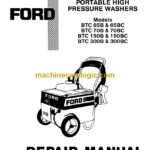 New Holland Ford BTC65, BTC65B, BTC70B, BTC70BC, BTC150B, BTC150BC, BTC300B, BTC300BC Pressure Washers Repair Manual (40998023)