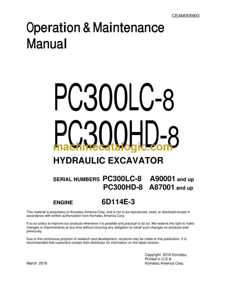 Komatsu PC300LC-8, PC300HD-8 Hydraulic Excavator Operation and Maintenance Manual (CEAM005903)
