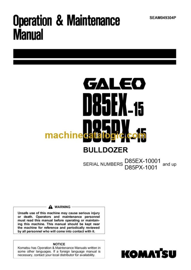 Komatsu D85EX-15, D85PX-15 Bulldozer Operation and Maintenance Manual (SEAM049304P)