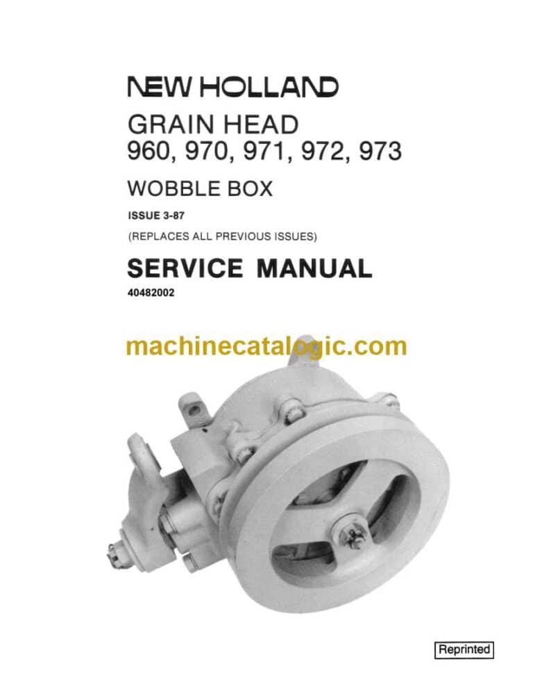 New Holland 960, 970, 971, 972, 973 Wobble Box Service Manual (40482002)