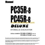 Komatsu PC35R-8, PC45R-8 Deluxe Hydraulic Excavator Operation and Maintenance Manual (WEAD003202)