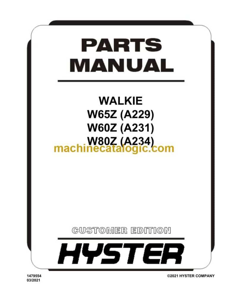 Hyster W65Z (A229) W60Z (A231) W80Z (A234) Walkie Parts Manual