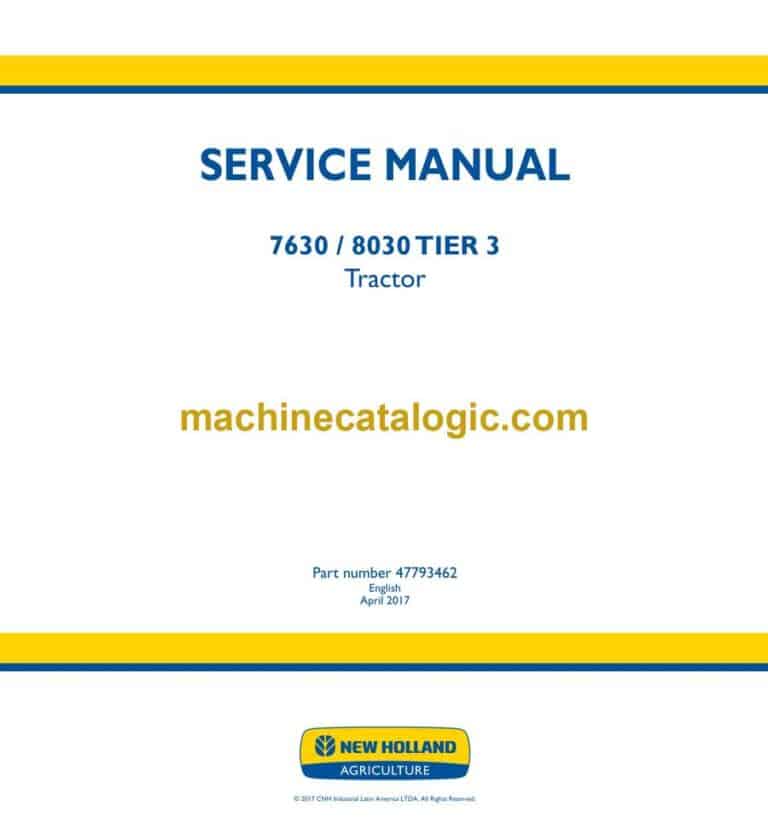 New Holland 7630, 8030 Tier 3 Tractor Service Manual (47793462)