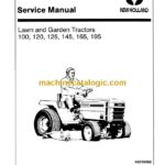 New Holland Ford 100, 120, 125, 145, 165, 195 Lawn and Garden Tractors Service Manual (40010060)