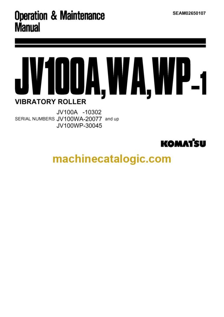 Komatsu JV100A-1, JV100WA-1, JV100WP-1 Road Roller Operation and Maintenance Manual (SEAM02650107)