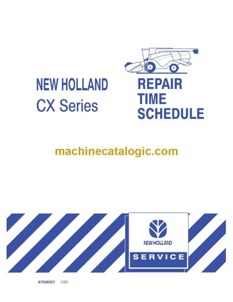 New Holland CX Series Repair Time Schedule (87028327)