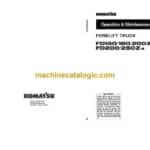 Komatsu FD150-6, FD180-6, FD200Z-6, FD200-6, FD250Z-6 Forklift Truck Operation and Maintenance Manual (TEN00561-00)