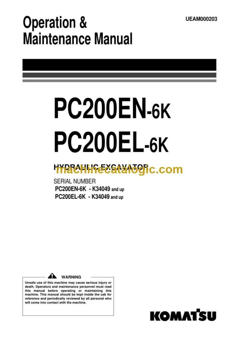 Komatsu PC200EN-6, PC200EL-6K Hydraulic Excavator Operation and Maintenance Manual (UEAM000203)