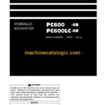 Komatsu PC600-8R, PC600LC-8R Hydraulic Excavator Operation and Maintenance Manual (PEN00531-02)