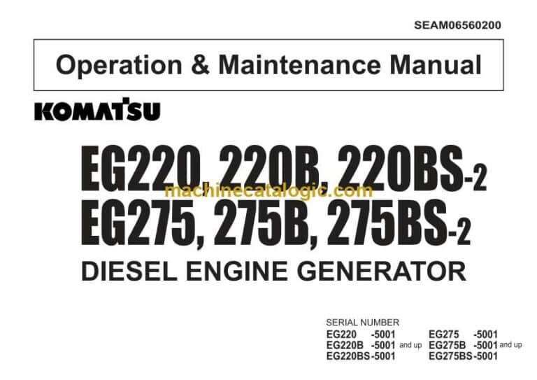 Komatsu EG220-2, EG220B-2, EG220BS-2, EG275-2, EG275B-2, EG275BS-2 Diesel Engine Generator Operation and Maintenance Manual (SEAM06560200)