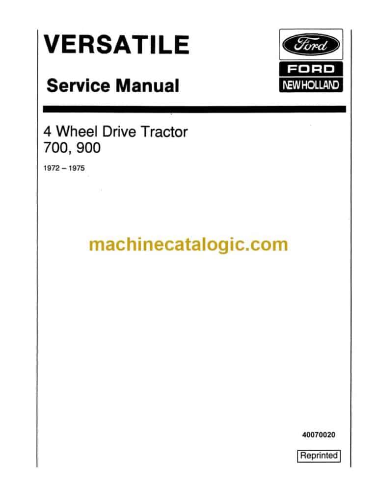 New Holland Ford 700, 900 4 Wheel Drive Tractor Service Manual (40070020)
