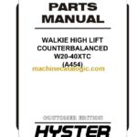 Hyster W20-40XTC (A454) Walkie High Lift Parts Manual