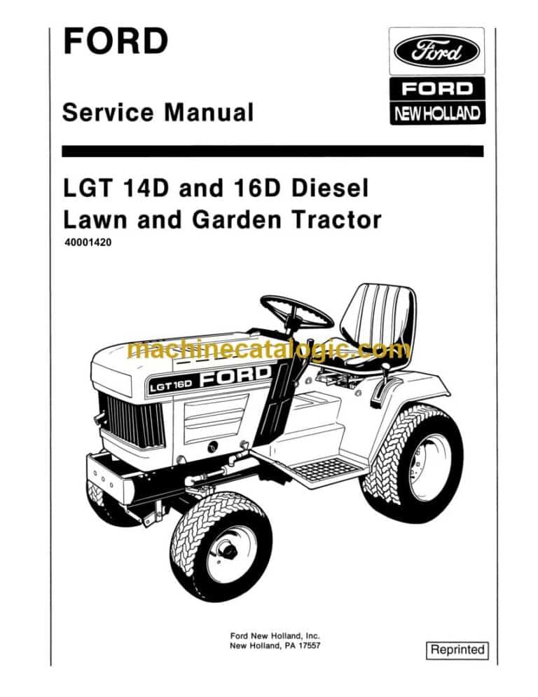 New Holland Ford LGT14D, LGT16D Diesel Lawn and Garden Tractor Service Manual (40001420)