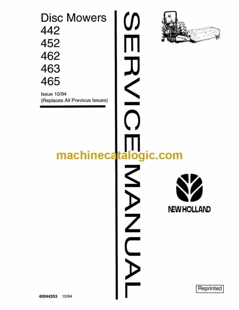 New Holland 442, 452, 462, 463, 465 Disc Mowers Service Manual (40044253)