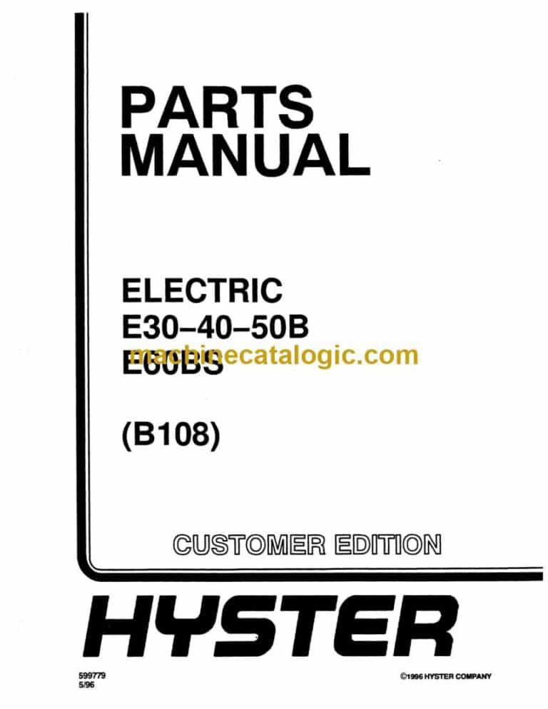Hyster E30, E40, E50B, E60BS (B108) Forklift Parts Manual
