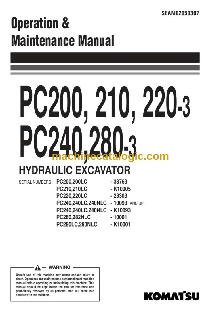 Komatsu PC200-3, PC210-3, PC220-3, PC240-3, PC280-3 Hydraulic Excavator Operation and Maintenance Manual (SEAM02050307)