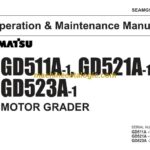 Komatsu GD511A-1, GD521A-1, GD523A-1 Motor Grader Operation and Maintenance Manual (SEAMG5110103)
