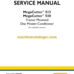 New Holland MegaCutter™ 512, MegaCutter™ 530 Tractor Mounted Disc Mower-Conditioner Service Manual (47937741)