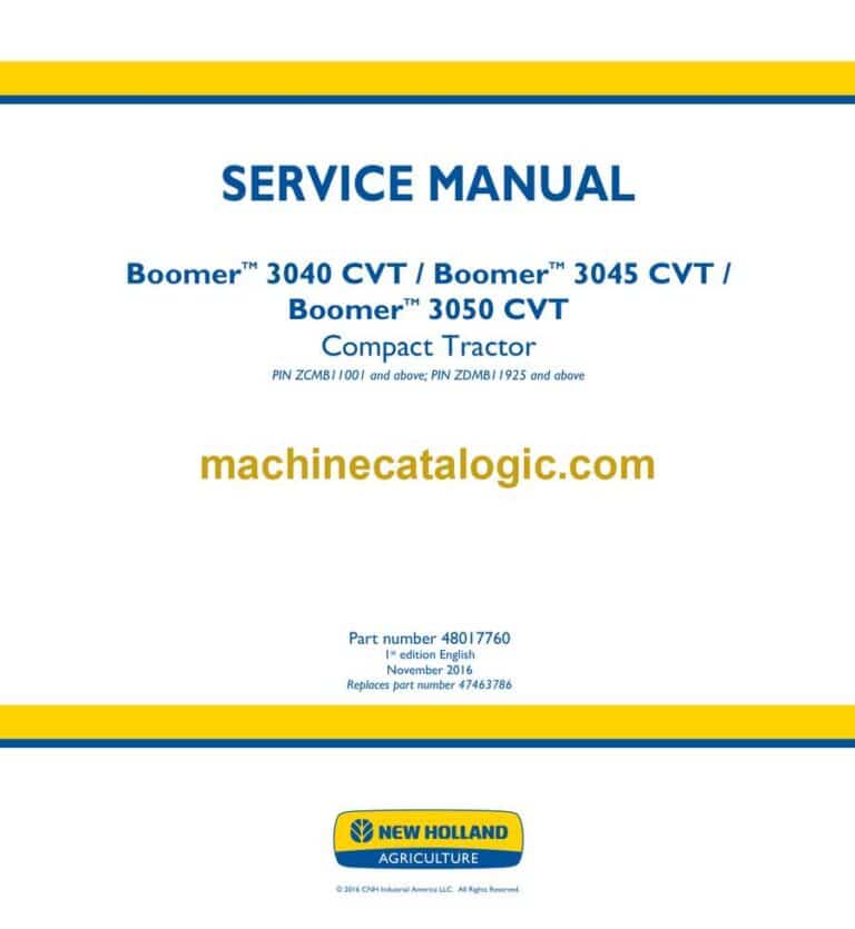 New Holland BoomerTM 3040 CVT, BoomerTM 3045 CVT, BoomerTM 3050 CVT Compact Tractor Service Manual (48017760)