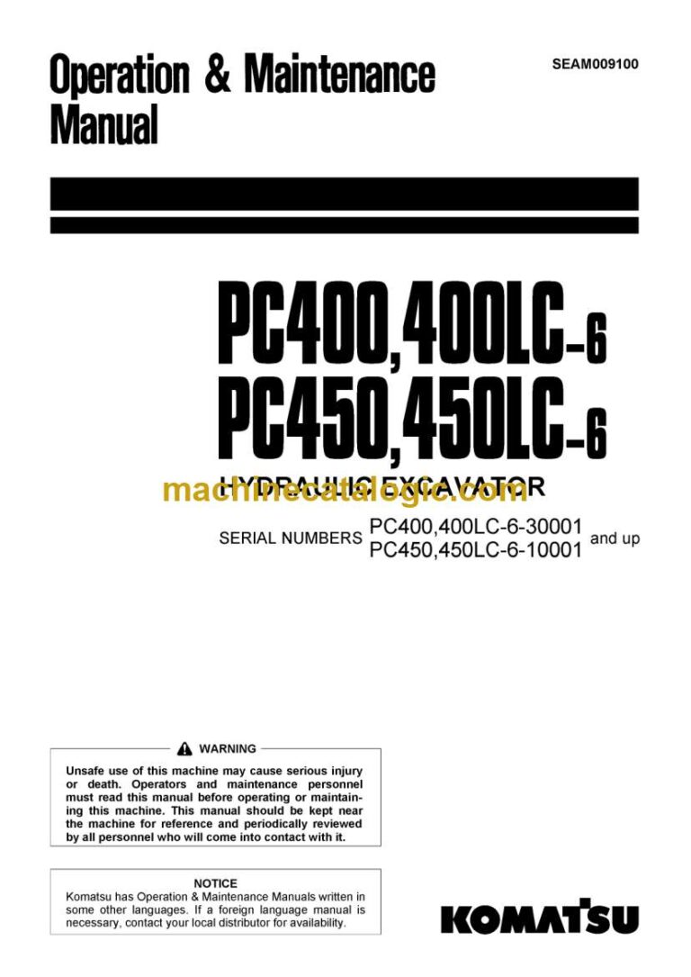 Komatsu PC400-6, PC400LC-6, PC450, PC450LC-6 Hydraulic Excavator Operation and Maintenance Manual (SEAM009100)