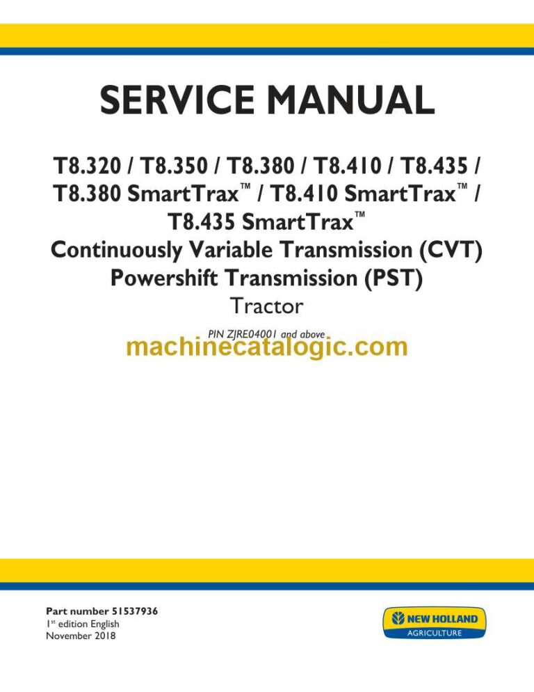 New Holland T8.320, T8.350, T8.380, T8.410, T8.435, T8.380 SmartTrax™, T8.410 SmartTrax™, T8.435 SmartTrax™ Continuously Variable, Powershift Transmission Tractor Service Manual (51537936)