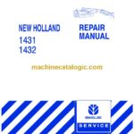 New Holland 1431, 1432 Repair Manual (86592631)