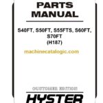 Hyster S40FT, S50FT, S55FTS, S60FT, S70FT (H187) Forklift Parts Manual
