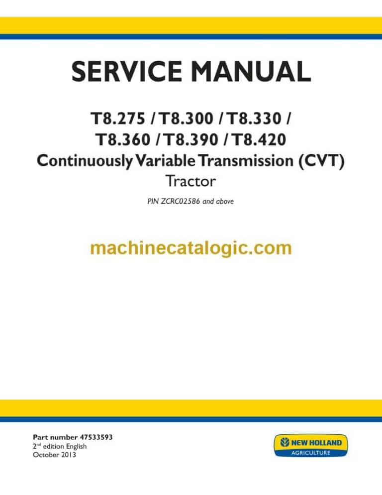 New Holland T8.275, T8.300, T8.330, T8.360, T8.390, T8.420 Continuously Variable Transmission Tractor Service Manual (47613846)