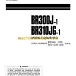 Komatsu BR300J-1, BR310JG-1 Crusher Operation and Maintenance Manual (SEAM004601)