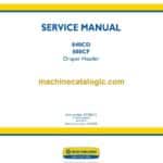 New Holland 840CD, 880CF Draper Header Service Manual (47730915)