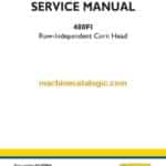 New Holland 480FI Row-Independent Corn Head Service Manual (84539588A)