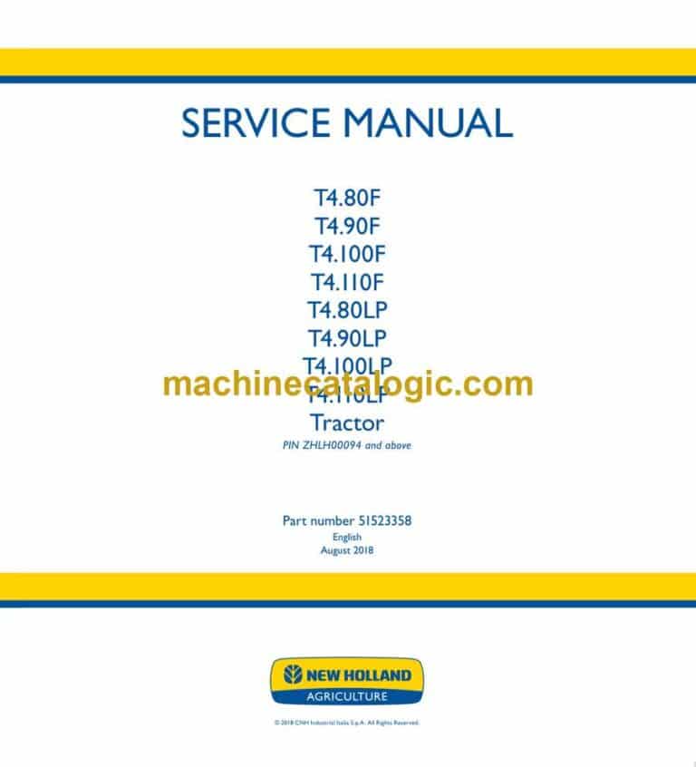 New Holland T4.80F, T4.90F, T4.100F, T4.110F, T4.80LP, T4.90LP, T4.100LP, T4.110LP Tractor Service Manual (51523358)