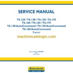 New Holland T6.120, T6.140, T6.150, T6.155, T6.160, T6.165, T6.175, T6.140 AutoCommand, T6.150 AutoCommand T6.160 AutoCommand Tractor Service Manual (47665859)