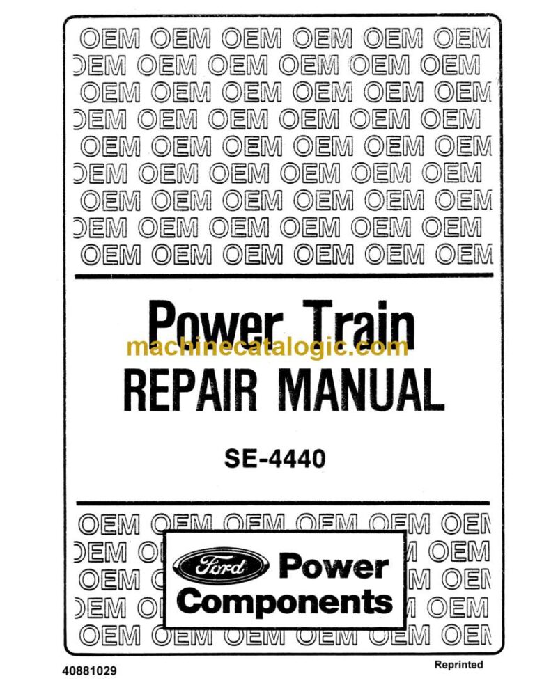 New Holland Ford SE4440 Power Train Repair Manual (40881029)